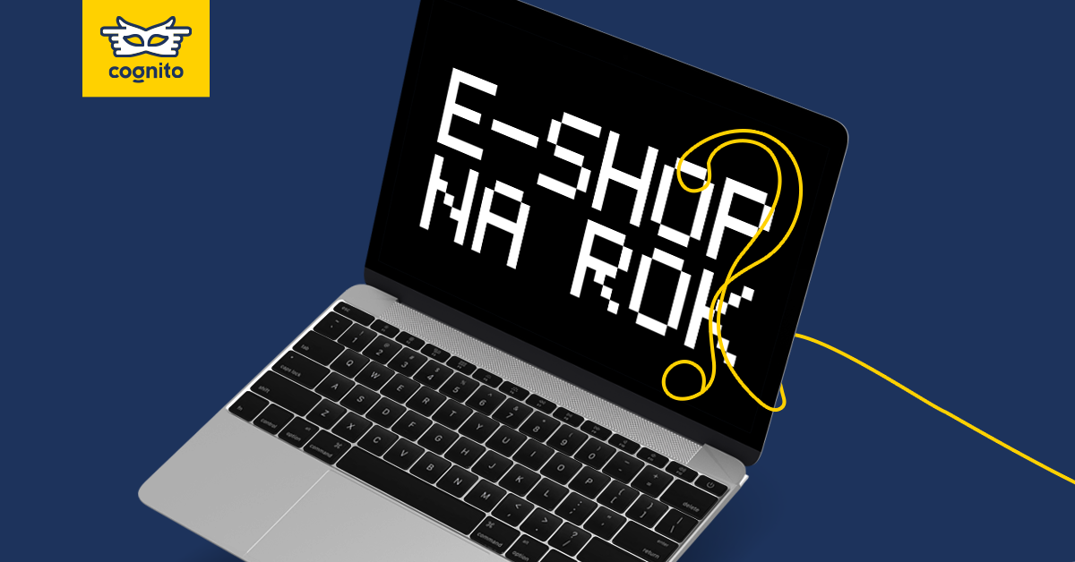 Dalších 5 rad, jak založit e-shop, který do roka nezkrachuje